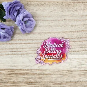 Flatback-Medical Billing Specialist (Pink Glitter)