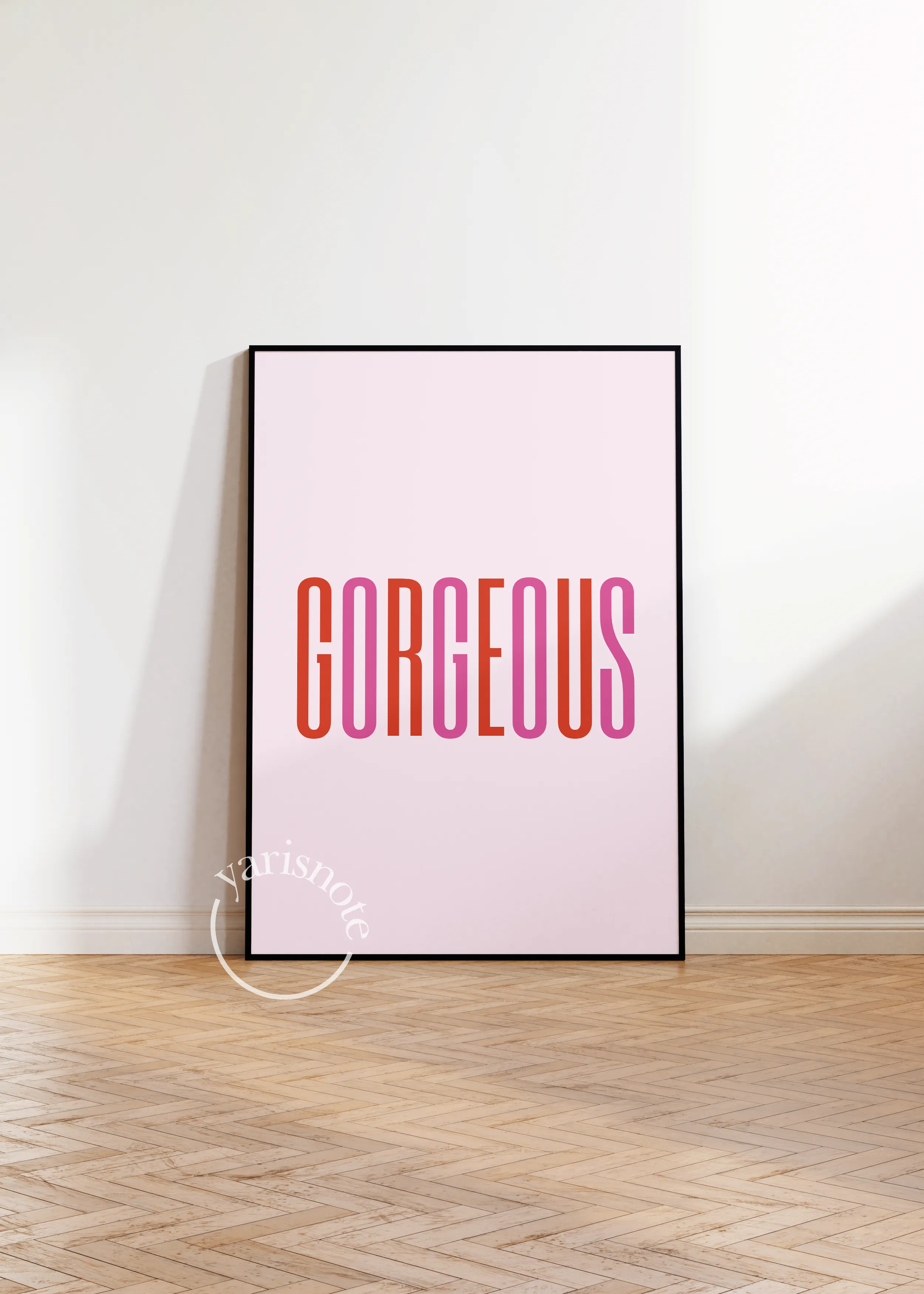 Gorgeous Çerçevesiz Poster 15x21 cm