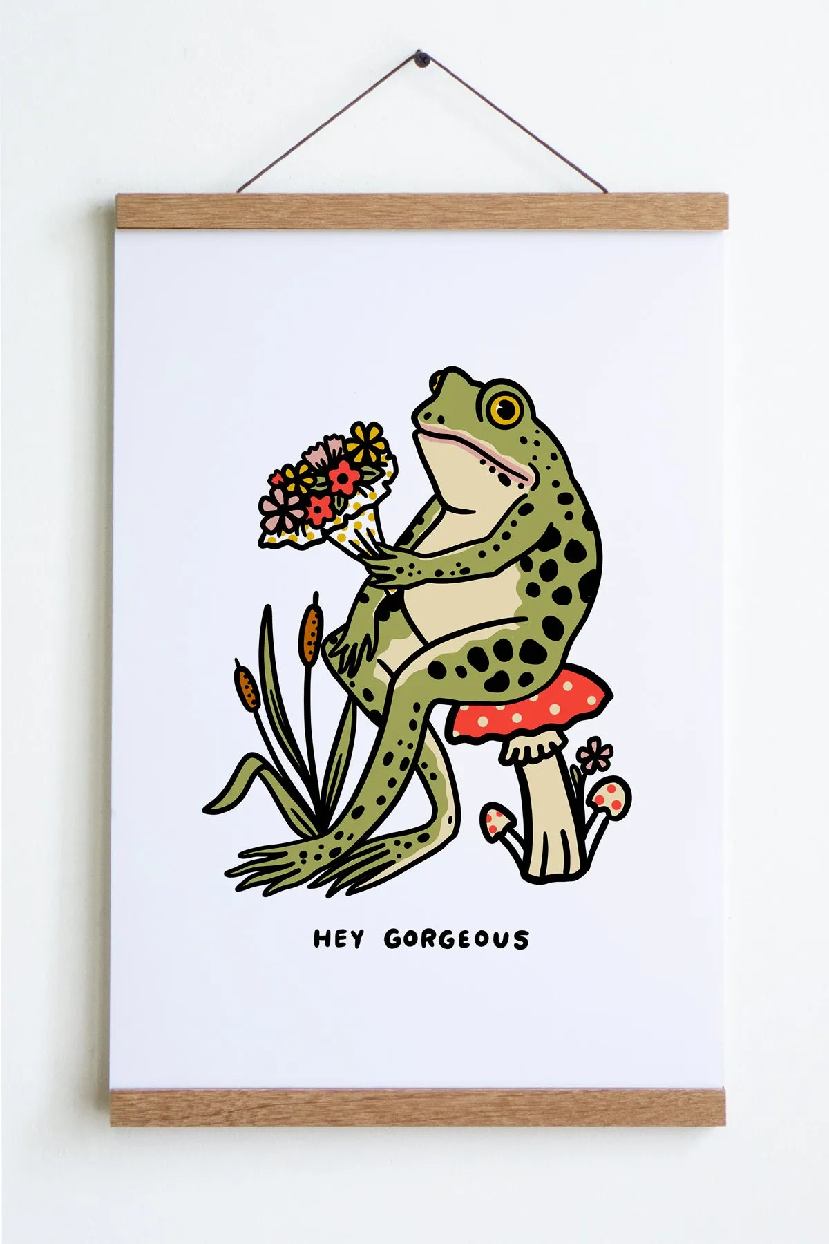 Hey Gorgeous Print