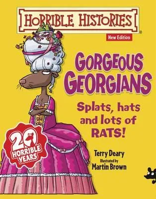 Horrible Histories - Gorgeous Georgians