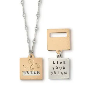 Kathy Bransfield Live Your Dream Necklace