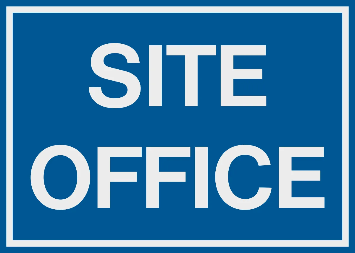 Site Office